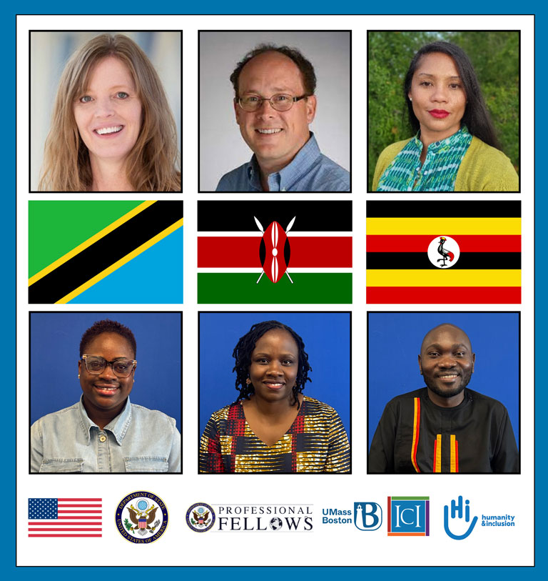 A flyer with a blue frame, arranged in three rows. The top row shows two American women and one American man. The middle row displays the flags of Tanzania, Kenya, and Uganda. The bottom row features two African women and one African man. At the bottom of the flyer are the US flag and the logos of the US Department of State, Professional Fellows Program, University of Massachusetts Boston, Institute for Community Inclusion (ICI), and Humanity & Inclusion (HI).